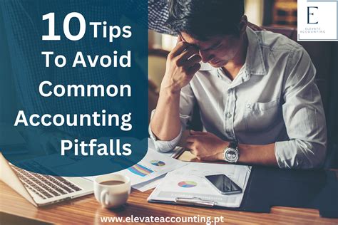 10 Tips To Avoid Common Accounting Pitfalls By Elevate Accounting 10 Tips To Avoid Common Accounting Pitfalls By Elevate Accounting