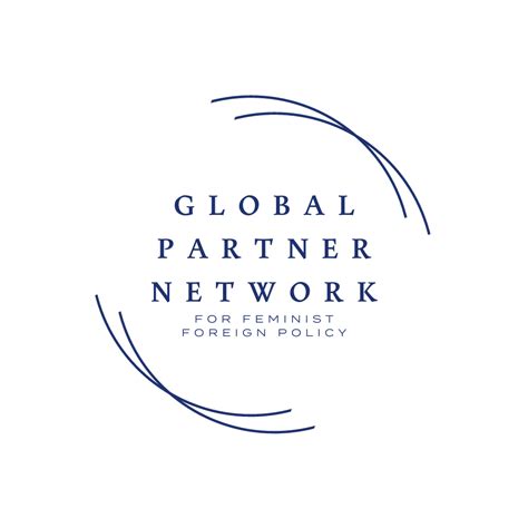Global Partner Network For Feminist Foreign Policy Feminist Foreign Global Partner Network For Feminist Foreign Policy Feminist Foreign