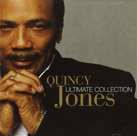 Quincy Jones Ultimate Collection Amazon Com Music Quincy Jones Ultimate Collection Amazon Com Music