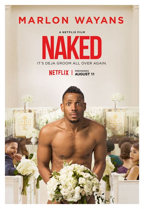 Ricomincio Da Nudo Trailer E Poster Per La Commedia Netflix Con Marlon Wayans Ricomincio Da Nudo Trailer E Poster Per La Commedia Netflix Con Marlon Wayans