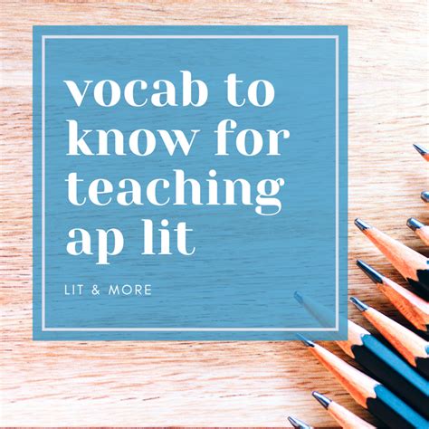 Vocabulary To Know For Teaching Ap English Lit Lit More